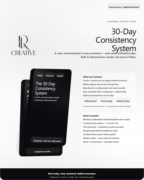 The 30-Day Consistency System